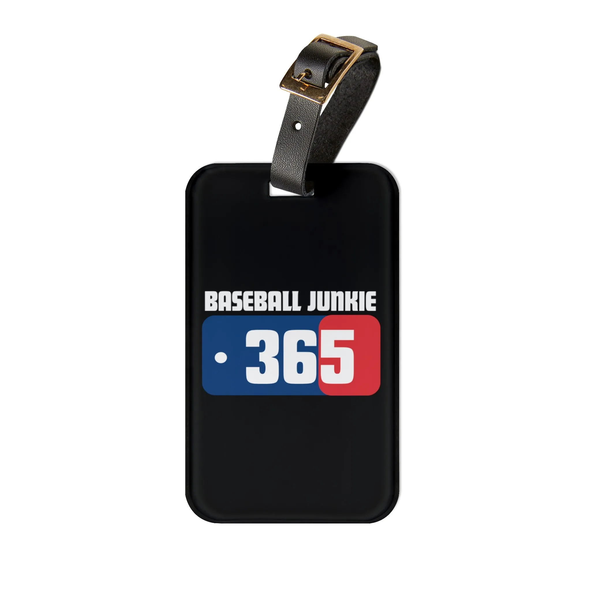 BASEBALL JUNKIE 365 - Luggage Tag