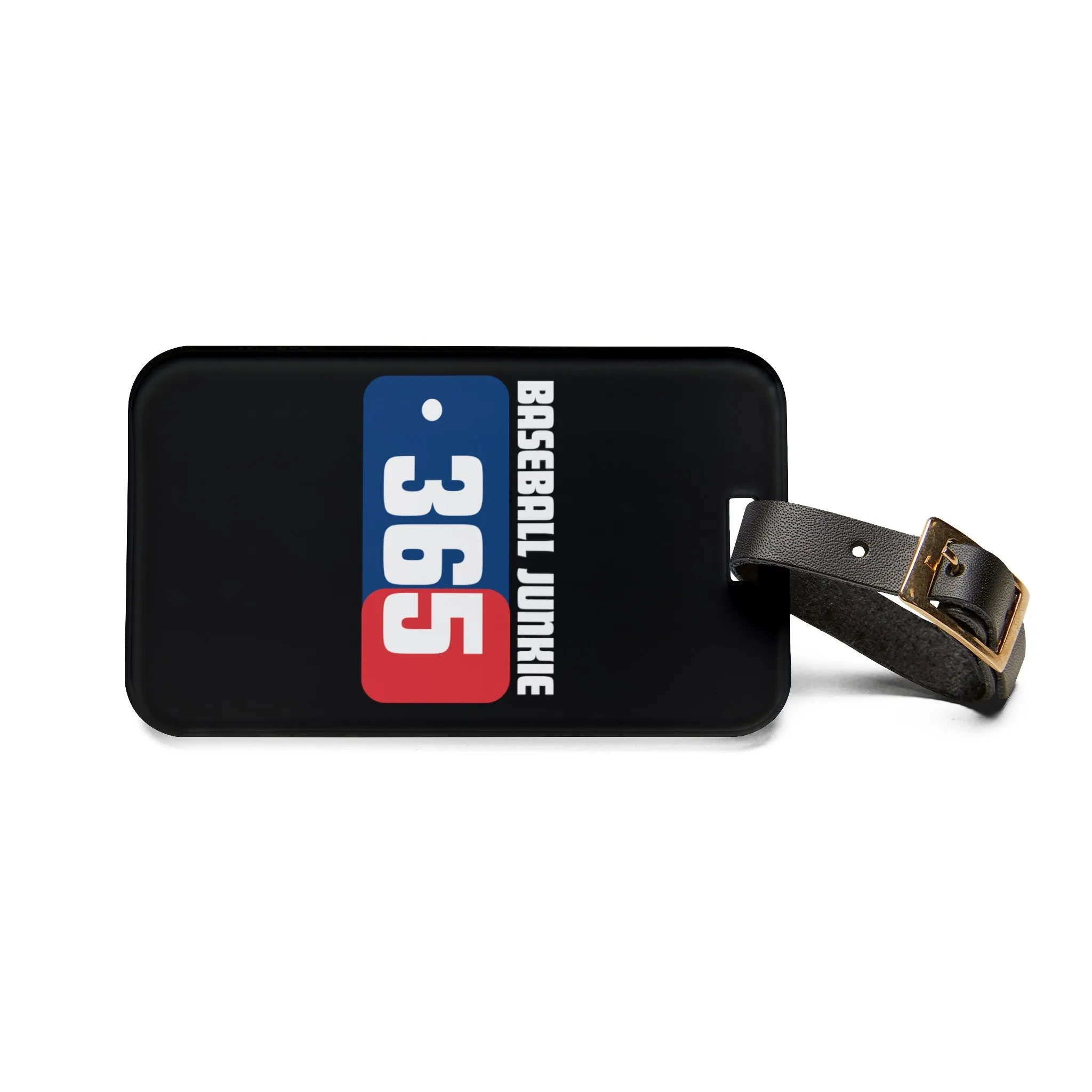 BASEBALL JUNKIE 365 - Luggage Tag