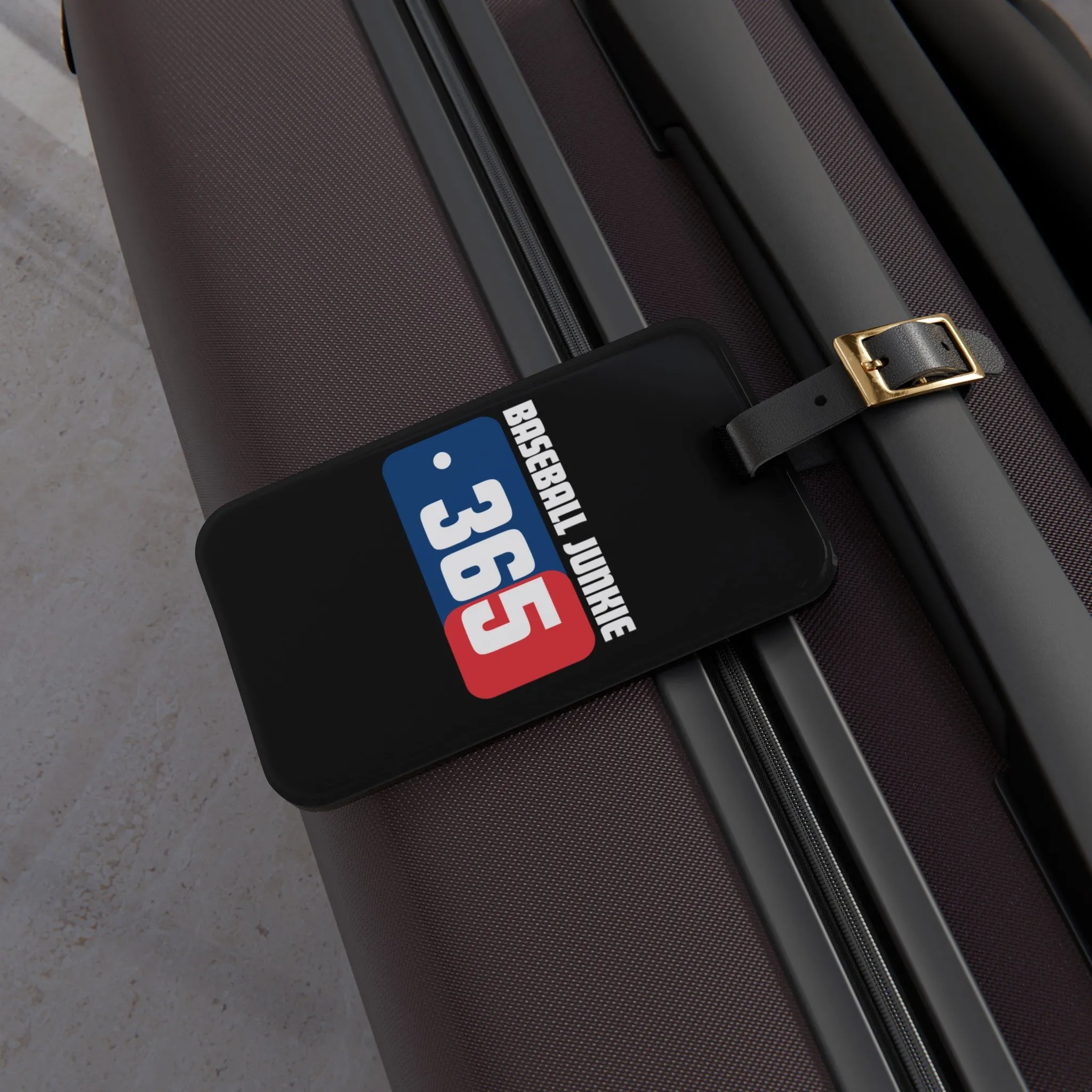 BASEBALL JUNKIE 365 - Luggage Tag