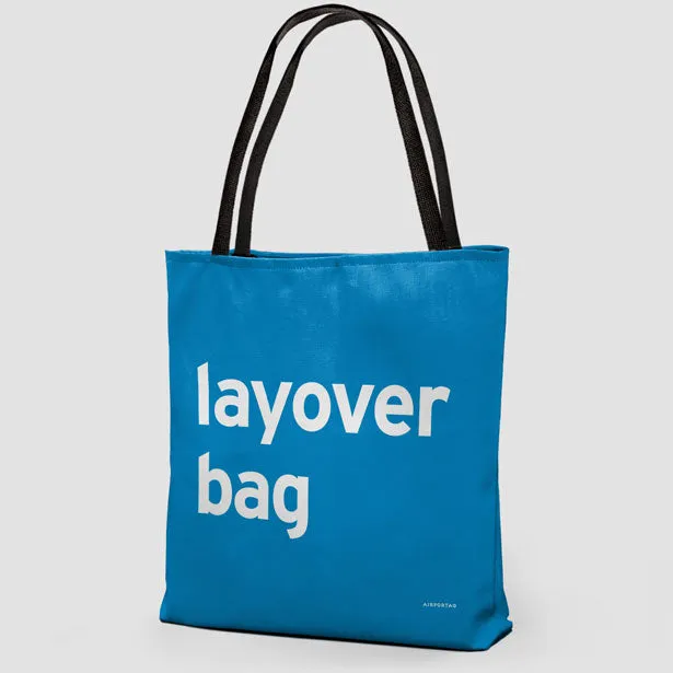 Layover Bag - Tote Bag